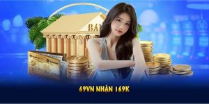 69VN nhận 169K
